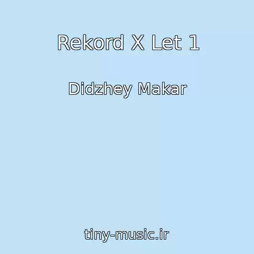 کاور آهنگ Rekord X Let 1 از Didzhey Makar