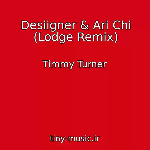 کاور آهنگ Desiigner & Ari Chi (Lodge Remix) از Timmy Turner