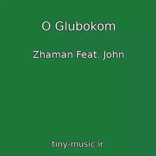 کاور آهنگ O Glubokom از Zhaman Feat. John