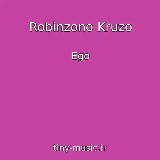 کاور آهنگ Robinzono Kruzo از Ego