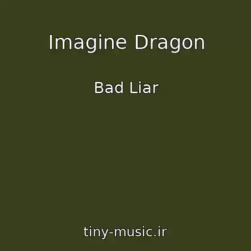 کاور آهنگ Imagine Dragon از Bad Liar