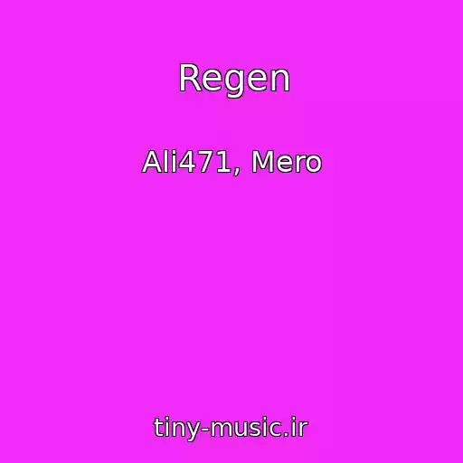کاور آهنگ Regen از Ali471, Mero