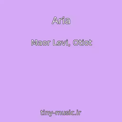 کاور آهنگ Aria از Maor Levi, Otiot