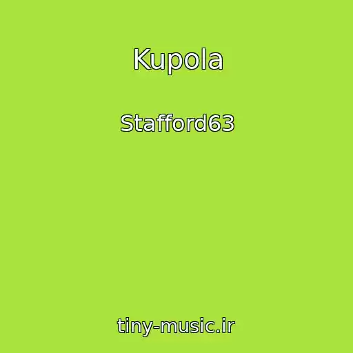 کاور آهنگ Kupola از Stafford63