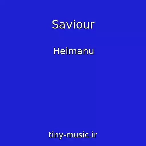 کاور آهنگ Saviour از Heimanu