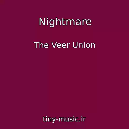 کاور آهنگ Nightmare از The Veer Union