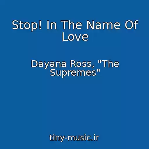 کاور آهنگ Stop! In The Name Of Love از Dayana Ross, "The Supremes"