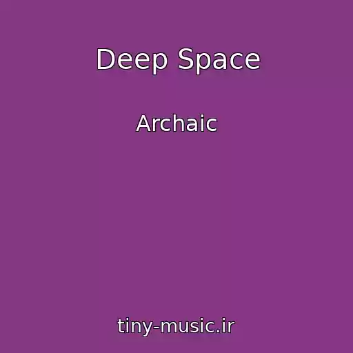 کاور آهنگ Deep Space از Archaic