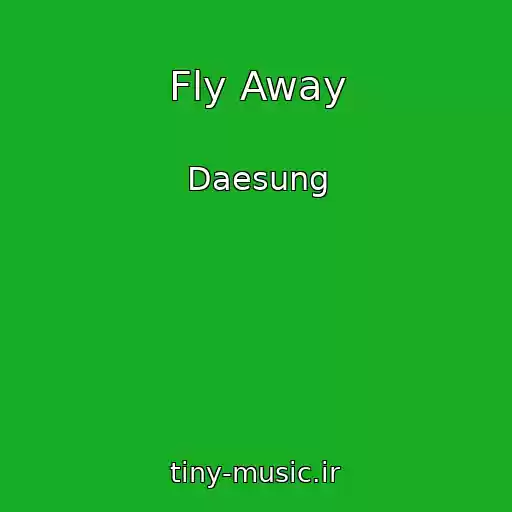 کاور آهنگ Fly Away از Daesung