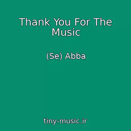 کاور آهنگ Thank You For The Music از (Se) Abba
