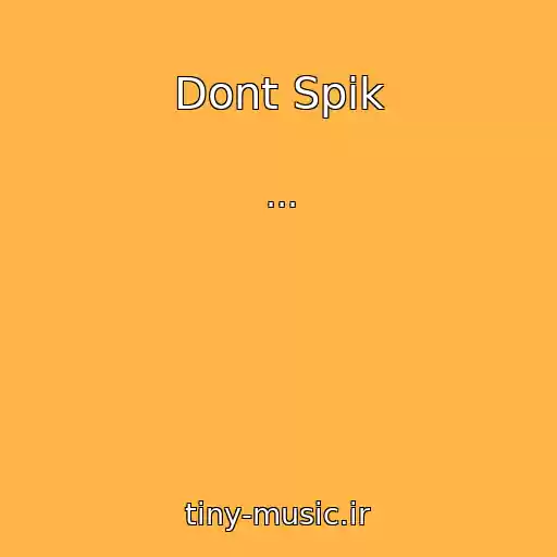کاور آهنگ Dont Spik از ...