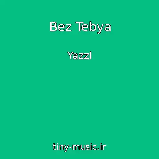 کاور آهنگ Bez Tebya از Yazzi