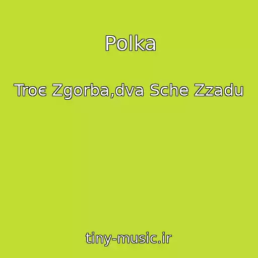کاور آهنگ Polka از Troє Zgorba,dva Sche Zzadu