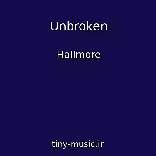 کاور آهنگ Unbroken از Hallmore