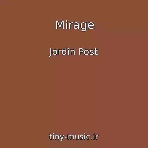 کاور آهنگ Mirage از Jordin Post