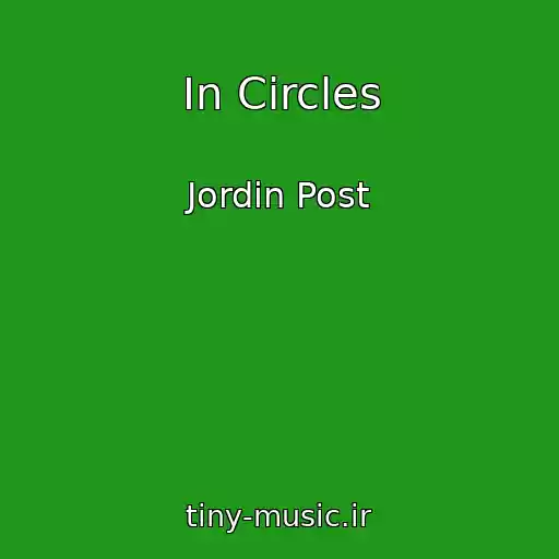 کاور آهنگ In Circles از Jordin Post