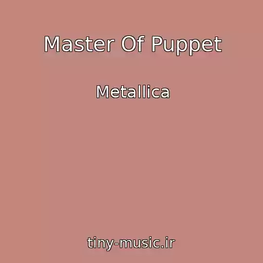کاور آهنگ Master Of Puppet از Metallica