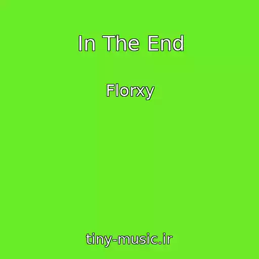 کاور آهنگ In The End از Florxy