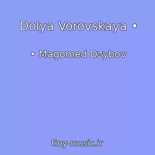 کاور آهنگ Dolya Vorovskaya • از • Magomed Dzybov