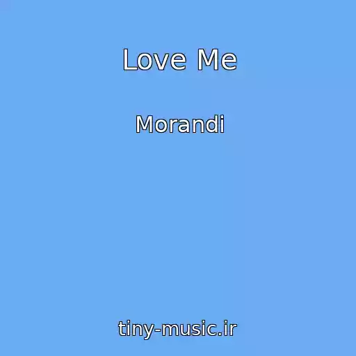 کاور آهنگ Love Me از Morandі