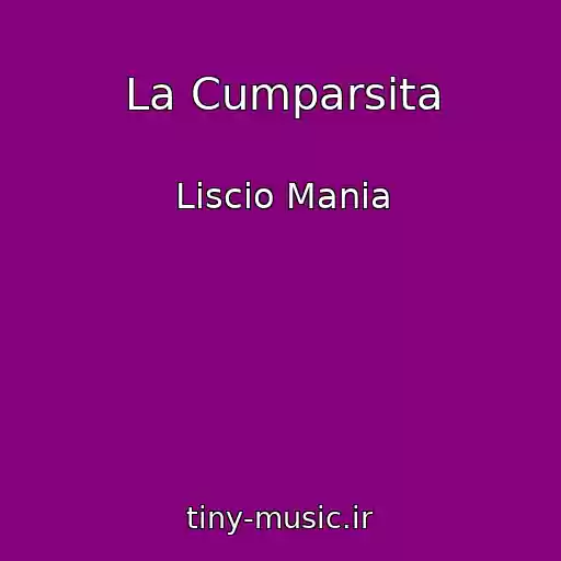 کاور آهنگ La Cumparsita از Liscio Mania