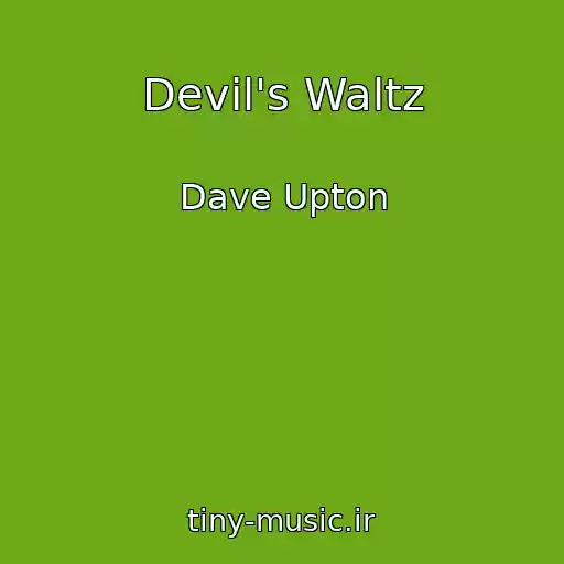کاور آهنگ Devil's Waltz از Dave Upton