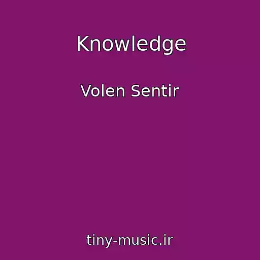 کاور آهنگ Knowledge از Volen Sentir