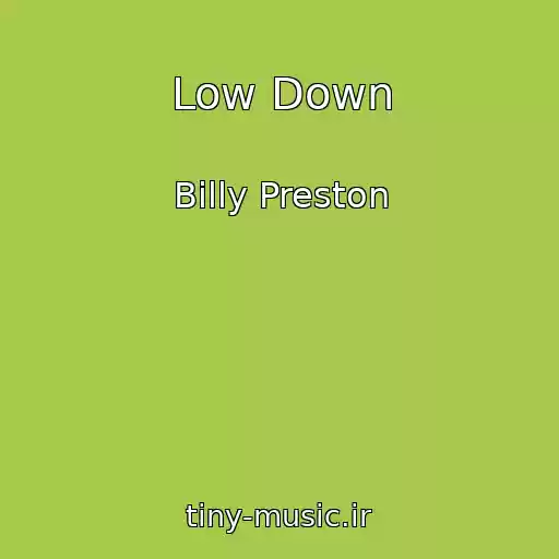 کاور آهنگ Low Down از Billy Preston