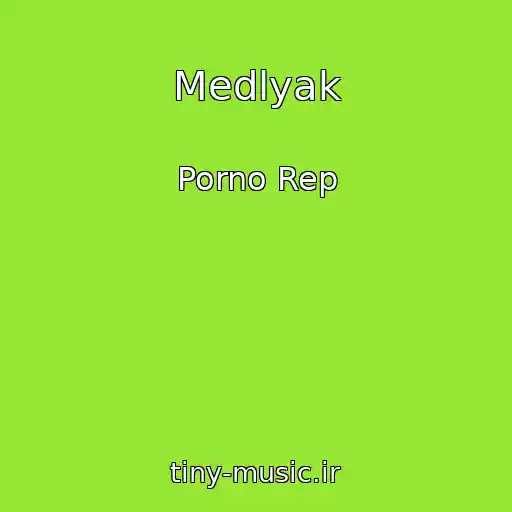 کاور آهنگ Medlyak از Porno Rep