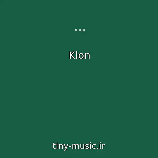 کاور آهنگ ... از Klon