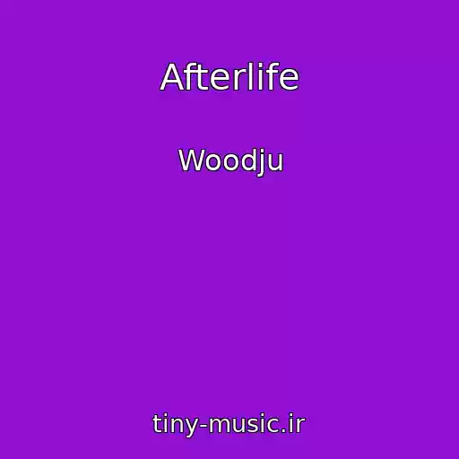 کاور آهنگ Afterlife از Woodju