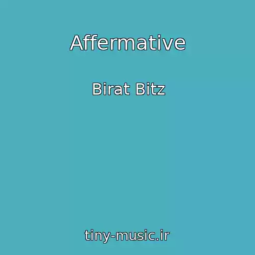 کاور آهنگ Affermative از Birat Bitz