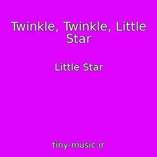 کاور آهنگ Twinkle, Twinkle, Little Star از Little Star