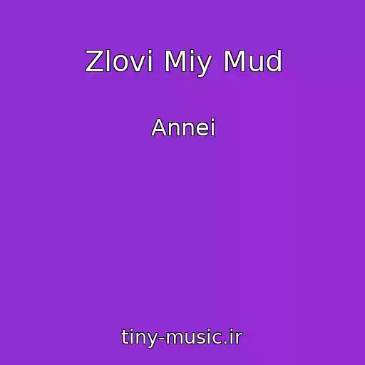 کاور آهنگ Zlovi Mіy Mud از Annei