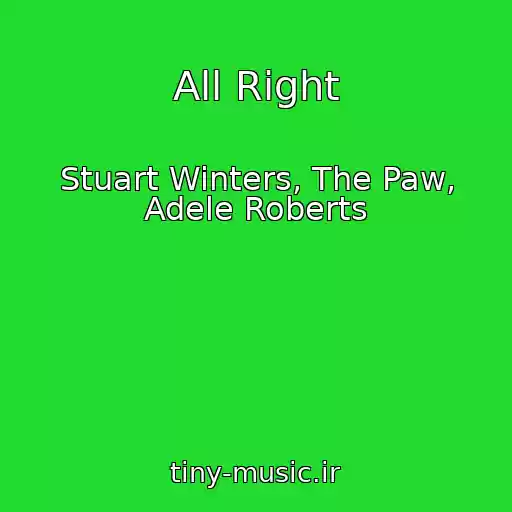 کاور آهنگ All Right از Stuart Winters, The Paw, Adele Roberts