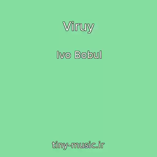 کاور آهنگ Vіruy از Іvo Bobul