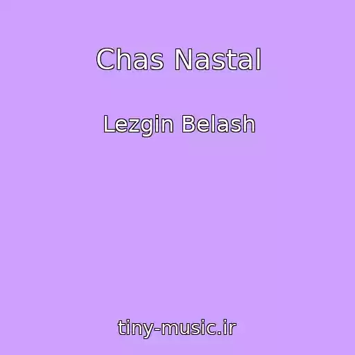 کاور آهنگ Chas Nastal از Lezgin Belash