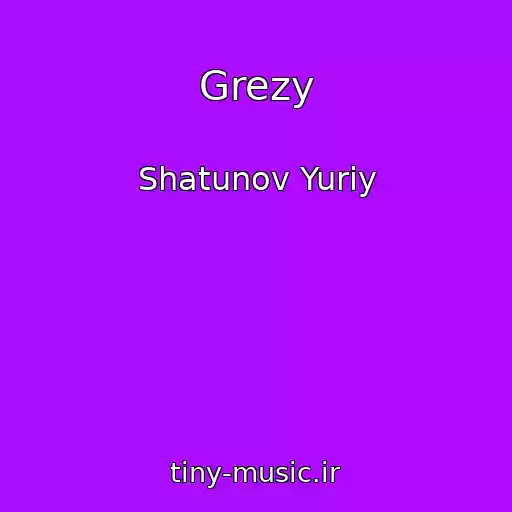 کاور آهنگ Grezy از Shatunov Yuriy