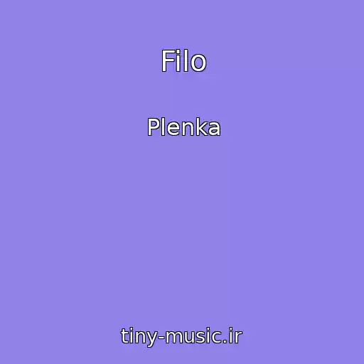 کاور آهنگ Filo از Plenka