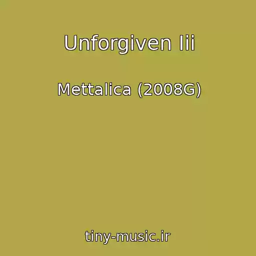 کاور آهنگ Unforgiven Iii از Mettalica (2008G)