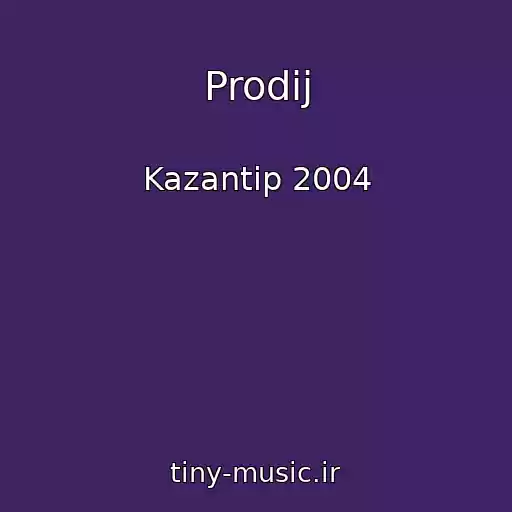 کاور آهنگ Prodij از Kazantip 2004
