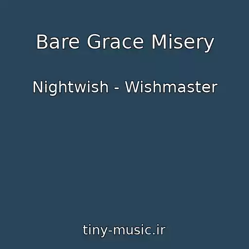 کاور آهنگ Bare Grace Misery از Nightwish - Wishmaster