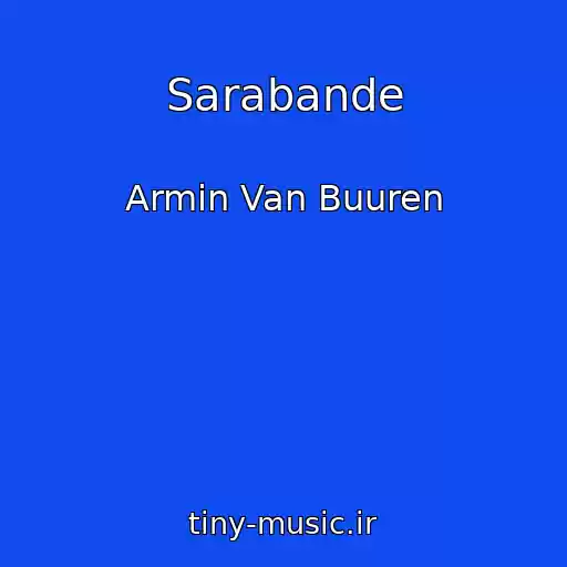 کاور آهنگ Sarabande از Armin Van Buuren