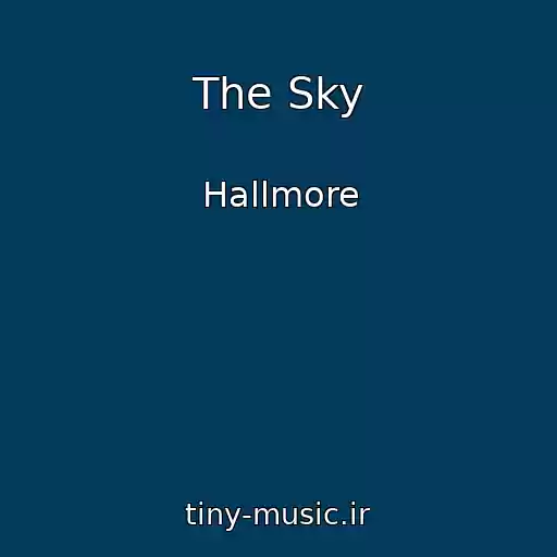 کاور آهنگ The Sky از Hallmore