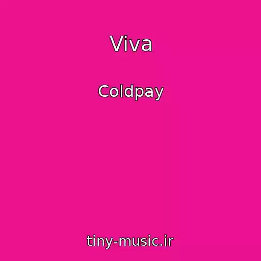 کاور آهنگ Viva از Coldpay