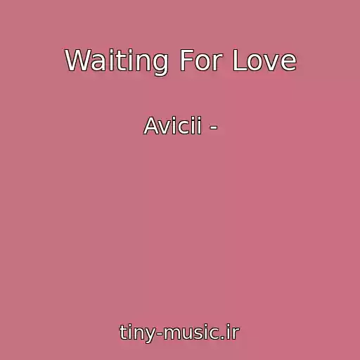 کاور آهنگ Waiting For Love از Avicii -