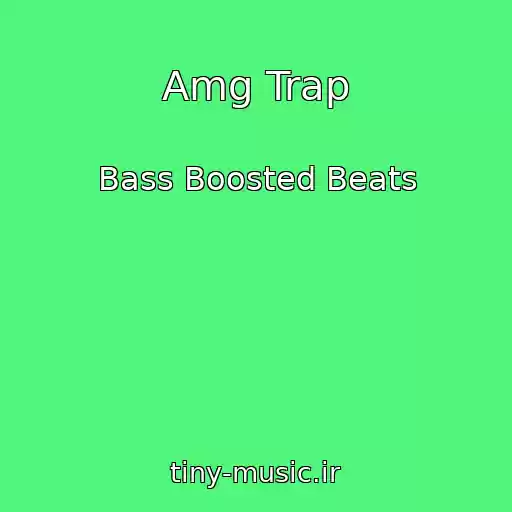 کاور آهنگ Amg Trap از Bass Boosted Beats