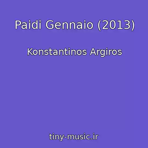 کاور آهنگ Paidi Gennaio (2013) از Konstantinos Argiros