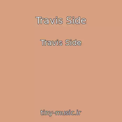 کاور آهنگ Travis Side از Travis Side