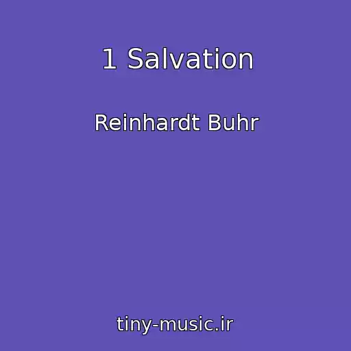 کاور آهنگ 1 Salvation از Reinhardt Buhr